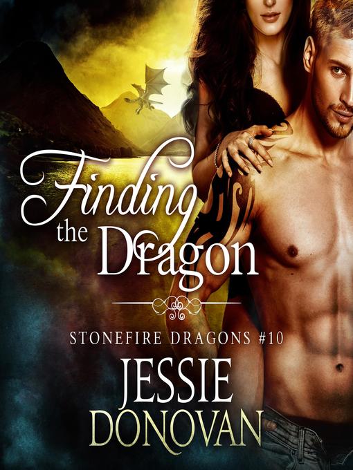 Title details for Finding the Dragon by Jessie Donovan - Available